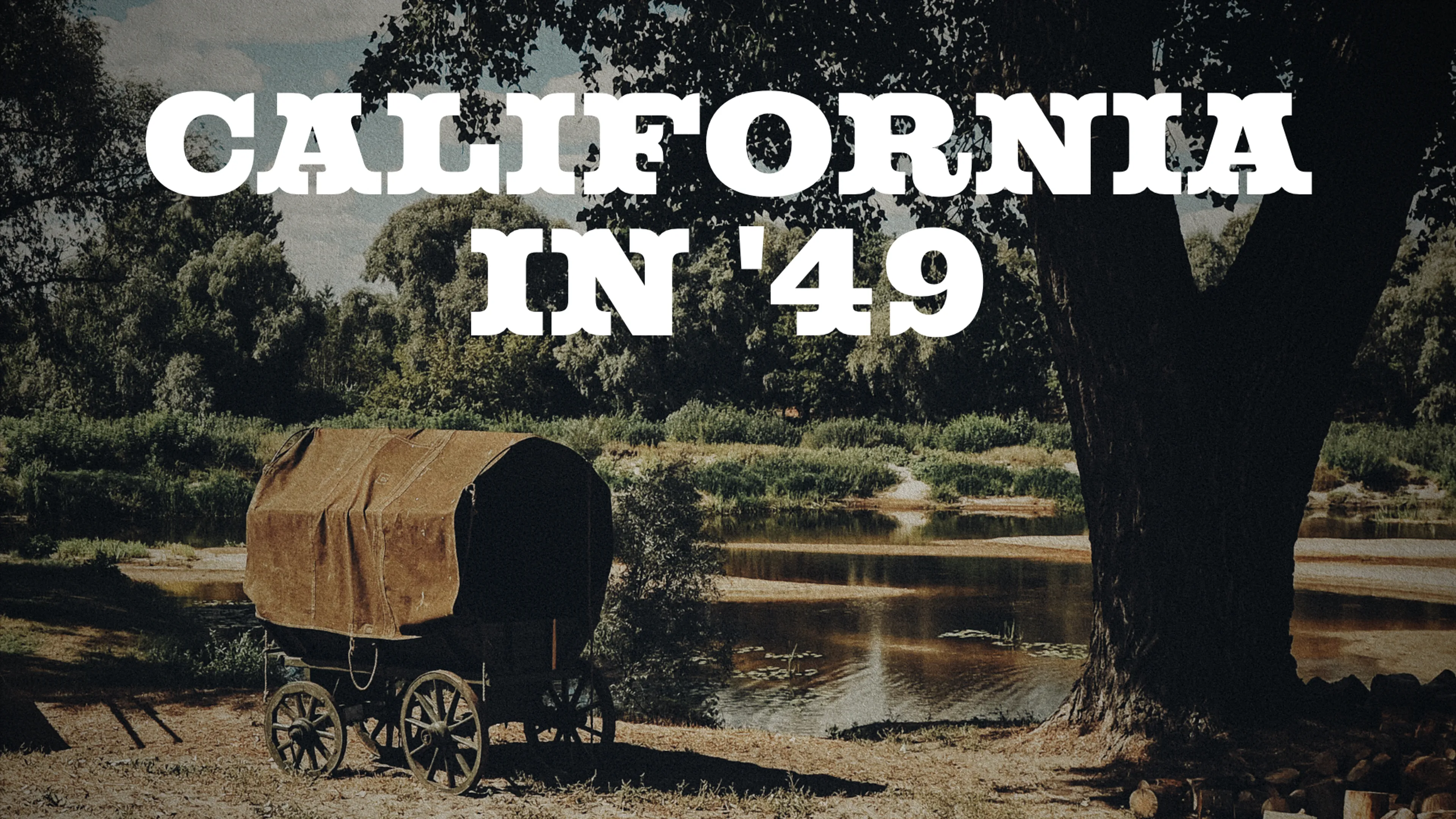 California in '49 poster